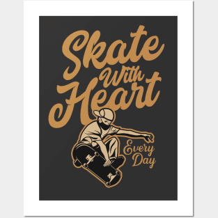 Skate with heart pro styler manouver vintage typography everyday Posters and Art